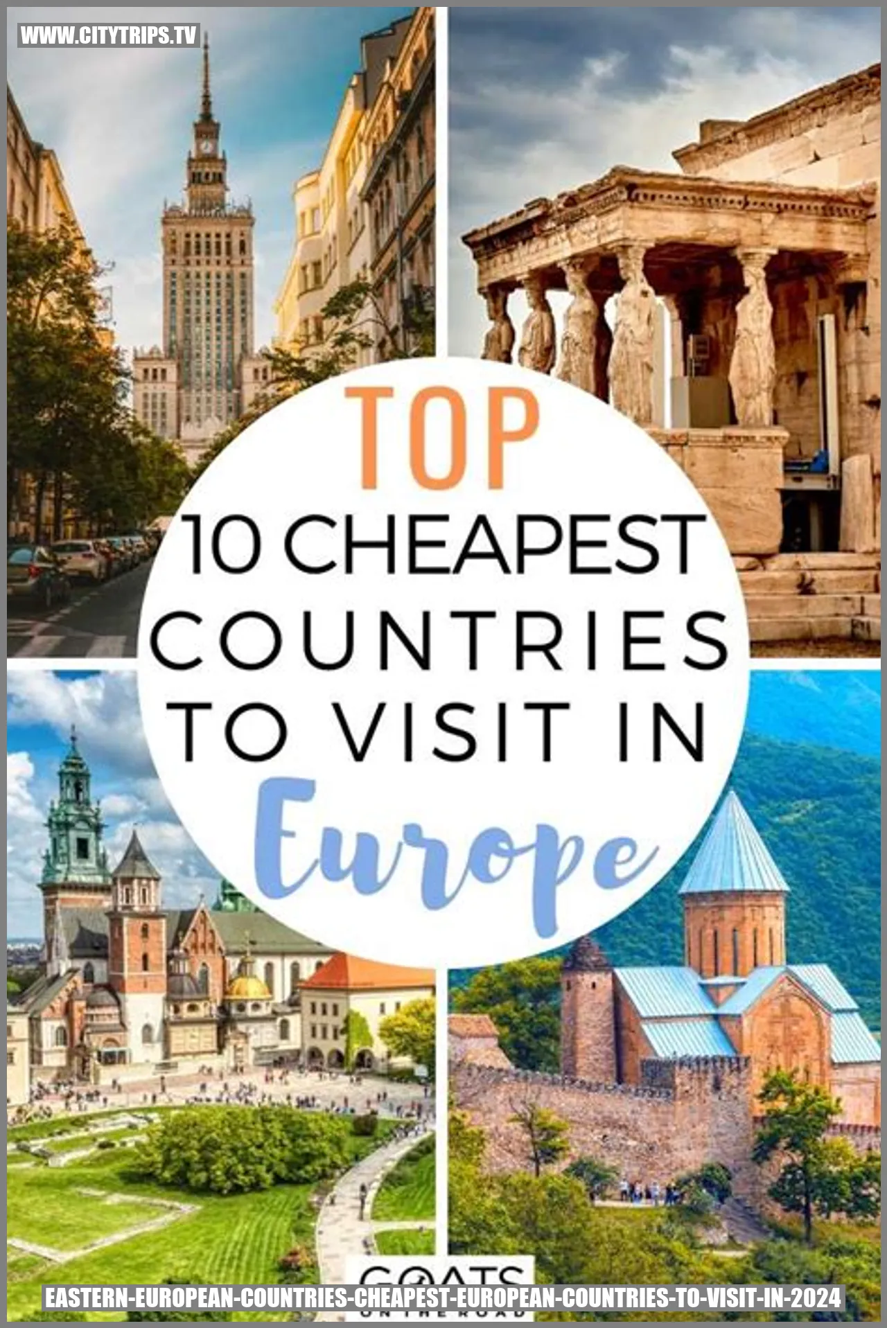 Cheapest European Countries To Visit In 2024